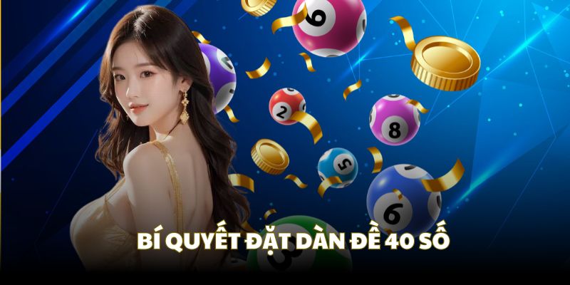 Bí quyết để đặt dàn đề 3-5 ngày