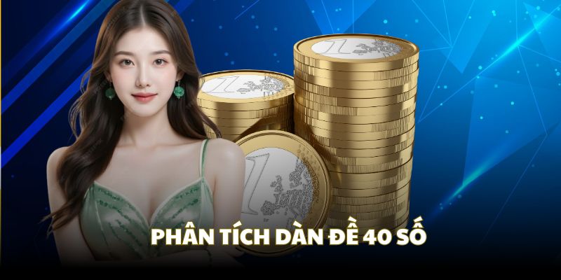 Dàn đề 40 số
